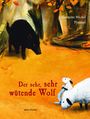 Clementine Michel: Der sehr, sehr wütende Wolf, Buch