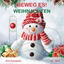Dom Evangelisti: Beweg es! - Weihnachten, Buch