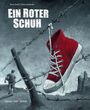 Karin Gruss: Ein roter Schuh, Buch