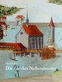 Ulrich Gerster: Die Zürcher Nelkenmeister, Buch