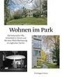 Markus Brühlmeier: Wohnen im Park, Buch
