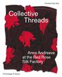 : Collective Threads, Buch