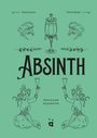 Tania Brasseur Wibaut: Absinth, Buch