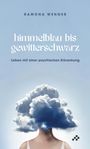 Ramona Wenger: Himmelblau bis gewitterschwarz, Buch