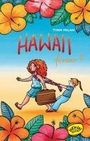 Timm Milan: Hawaii forever?!, Buch