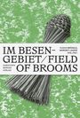 : Im Besengebiet / Field of Brooms, Buch