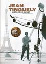 Dominik Müller: Jean Tinguely - Motor der Kunst, Buch