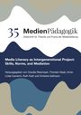 : Media Literacy as Intergenerational Project: Skills, Norms, and Mediation, Buch