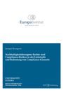 Janique Bourgeois: Nachhaltigkeitsbezogene Rechts- und Compliance-Risiken in der Lieferkette und Bedeutung von Compliance-Klauseln, Buch