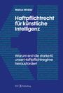 Markus Winkler: Haftpflichtrecht für künstliche Intelligenz, Buch