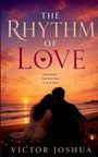 Victor Joshua: The Rhythm Of Love, Buch