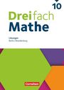 Titel: "Dreifach Mathe 10". Darunter: "Lösungen, Berlin/Brandenburg". Unten: "Cornelsen" in einem roten Rechteck. Hexagonale Formen.