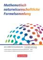 : Das große Tafelwerk - neue Generation - MINT-Formelsammlung bis zum Abitur - Alle Bundesländer (25er Pack), Buch