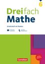 : Dreifach Mathe 6. Schuljahr - Zu allen Ausgaben - Arbeitsheft mit Medien und Lösungen, Buch