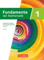 : Fundamente der Mathematik mit CAS-/MMS-Schwerpunkt Band 1: Analysis - Schulbuch, Buch