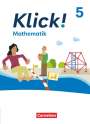 Daniel Jacob: Klick! Mathematik 5. Schuljahr - Schulbuch mit digitalen Hilfen, Erklärfilmen, interaktiven Übungen und Wortvertonungen, Buch