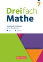 : Dreifach Mathe 7. Schuljahr - Berlin und Brandenburg - Arbeitsheft mit Medien und Lösungen, Buch