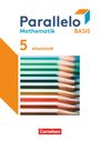 Christina Tippel: Parallelo Basis 5. Schuljahr. Arbeitsheft mit Lösungen, Buch