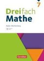 : Dreifach Mathe 7. Schuljahr - Baden-Württemberg - Schulbuch mit digitalen Hilfen, Erklärfilmen und Wortvertonungen, Buch