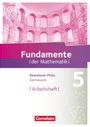 Fundamente der Mathematik 5. Schuljahr - Rheinland-Pfalz - Arbeitsheft mit Lösungen, Buch