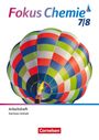 : Fokus Chemie 7./8. Schuljahr - Neubearbeitung - Gymnasium Sachsen-Anhalt ab 2026 - Arbeitsheft, Buch