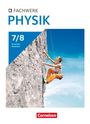 : Fachwerk Physik Band 2: 7./8. Schuljahr - Nordrhein-Westfalen 2024 - Schulbuch, Buch