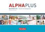 Vecih Yasaner: Alpha plus A1. Kursbuch mit MP3 und CDs. Ausgabe 2011/12, Buch