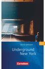 Cecile J. Niemitz-Rossant: Underground New York, Buch
