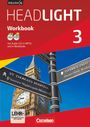 Gwen Berwick: English G Headlight 03: 7. Schuljahr. Workbook mit e-Workbook und Audios Online. Allgemeine Ausgabe, Buch