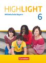 Susan Abbey: Highlight 6. Jahrgangsstufe - Mittelschule Bayern - Schülerbuch, Buch
