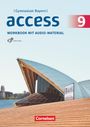 : Access 9. Jahrgangsstufe - Bayern - Workbook mit Audios online, Buch