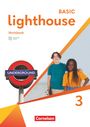 Sydney Thorne: Lighthouse Band 3: 7. Schuljahr - Workbook mit Audios, Erklärfilmen und Lösungen, Buch