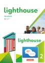 Gwen Berwick: Lighthouse Band 2: 6. Schuljahr. Workbook mit Audios, Erklärfilmen und Lösungen - plus Zugangscode zu interaktivem Kompetenztraining in ChatClass, Buch