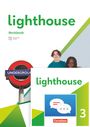 : Lighthouse Band 3: 7. Schuljahr - Workbook mit Audios, Erklärfilmen und Lösungen - plus Zugangscode zu interaktivem Kompetenztraining in ChatClass, Buch