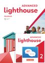 Gwen Berwick: Lighthouse Band 2: 6. Schuljahr - Workbook mit Audios, Erklärfilmen und Lösungen - plus Zugangscode zu interaktivem Kompetenztraining in ChatClass, Buch