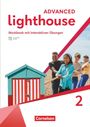 Gwen Berwick: Lighthouse Band 2: 6. Schuljahr - Advanced Edition - Workbook mit interaktiven Übungen mit digitalen Medien, Buch