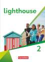 : Lighthouse Band 2: 6. Schuljahr - Schulbuch - Festeinband, Buch