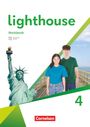 : Lighthouse Band 4: 8. Schuljahr - General Edition - Workbook, Buch