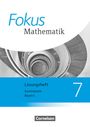 : Fokus Mathematik 7. Jahrgangsstufe - Bayern - Lösungen zum Schülerbuch, Buch