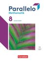 Parallelo 8. Schuljahr - Sachsen-Anhalt - Schulbuch - Mit digitalen Hilfen, Erklärfilmen und Wortvertonungen, Buch