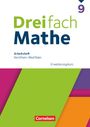 : Dreifach Mathe 9. Schuljahr. Erweiterungskurs - Nordrhein-Westfalen - Arbeitsheft mit Lösungen, Buch