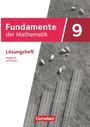 : Fundamente der Mathematik 9. Schuljahr - Ausgabe B ab 2024 - Lösungen zum Schulbuch, Buch