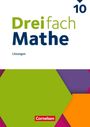 : Dreifach Mathe 10. Schuljahr - Ausgabe 2021 - Lösungen zum Schulbuch, Buch