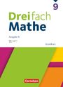 : Dreifach Mathe 9. Schuljahr Grundkurs - Schulbuch mit digitalen Hilfen, Erklärfilmen und Wortvertonungen, Buch