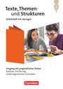 Christoph Fischer: Texte, Themen und Strukturen - Zu allen Ausgaben 2024 - Umgang mit pragmatischen Texten: Analyse, Erörterung, materialgestütztes Schreiben - Arbeitsheft mit Lösungen, Buch