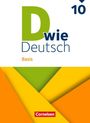 Martina Kolbe-Schwettmann: D wie Deutsch - Basis - Ausgabe 2023 - 10. Schuljahr, Buch