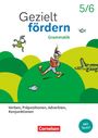 Kathleen Breitkopf: Gezielt fördern 5./6. Schuljahr - Lern- und Übungshefte Deutsch 2025 - Grammatik - Verben, Präpositionen, Adverbien, Konjunktionen - Thematisches Arbeitsheft, Buch