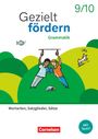 Veronika Ferus: Gezielt fördern 9./10. Schuljahr - Lern- und Übungshefte Deutsch 2025 - Grammatik - Wortarten, Satzglieder, Sätze - Thematisches Arbeitsheft, Buch