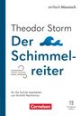 Arnhild Nachreiner: Einfach klassisch - Der Schimmelreiter - Ausgabe 2025 - Thematisches Arbeitsheft, Buch