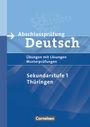 Melanie Glier: Abschlussprüfung Deutsch. 10. Schuljahr - Arbeitsheft mit Lösungen. Sekundarstufe I. Thüringen, Buch
